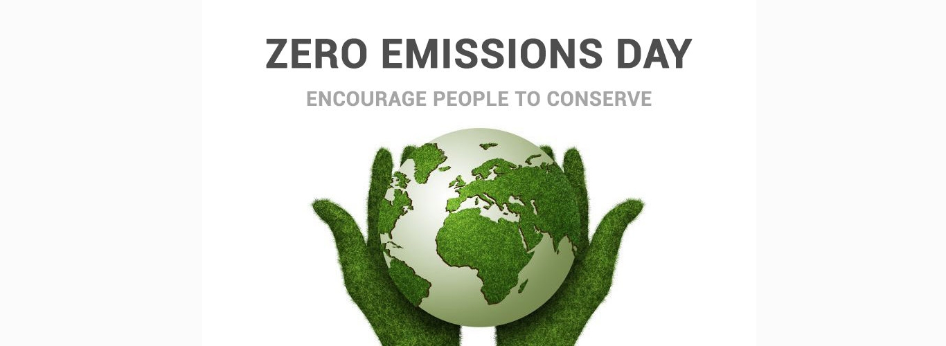 ZERO EMISSION DAY: WHEN THE WORLD STOPS TO TAKE A BREATH!
